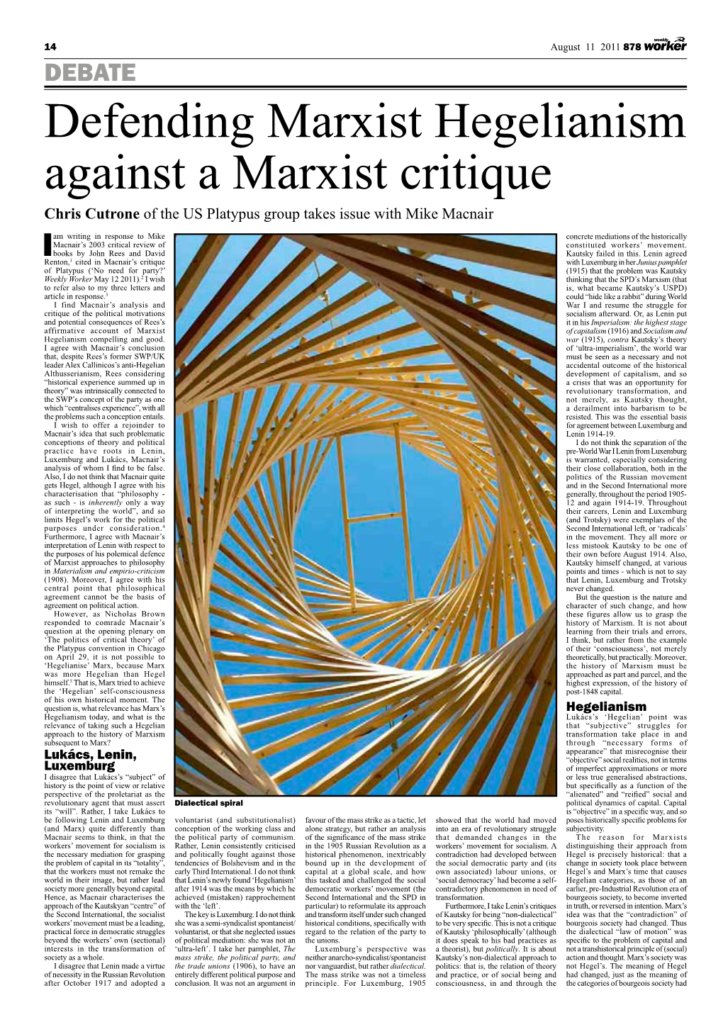 Defending Marxist Hegelianism Against a Marxist Critique Chris Cutrone of the US Platypus Group Takes Issue with Mike Macnair