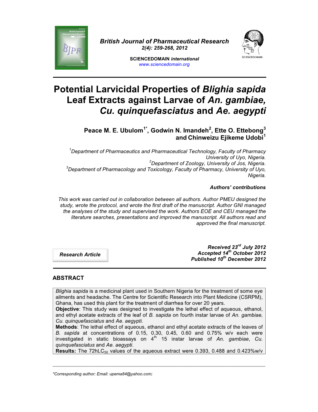 Potential Larvicidal Properties of Blighia Sapida Leaf Extracts Against Larvae of An