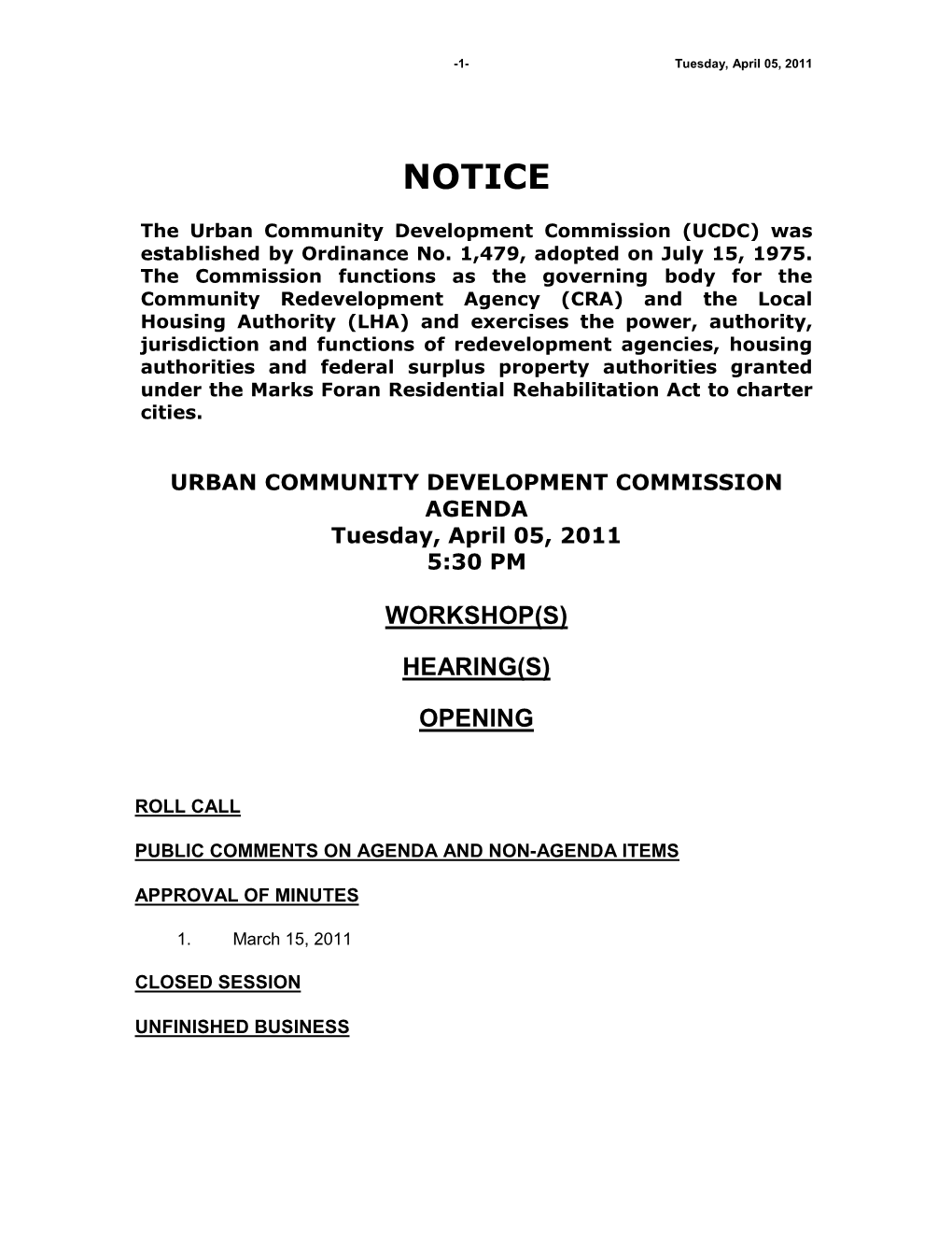 The Urban Community Development Commission (UCDC) Was Established by Ordinance No