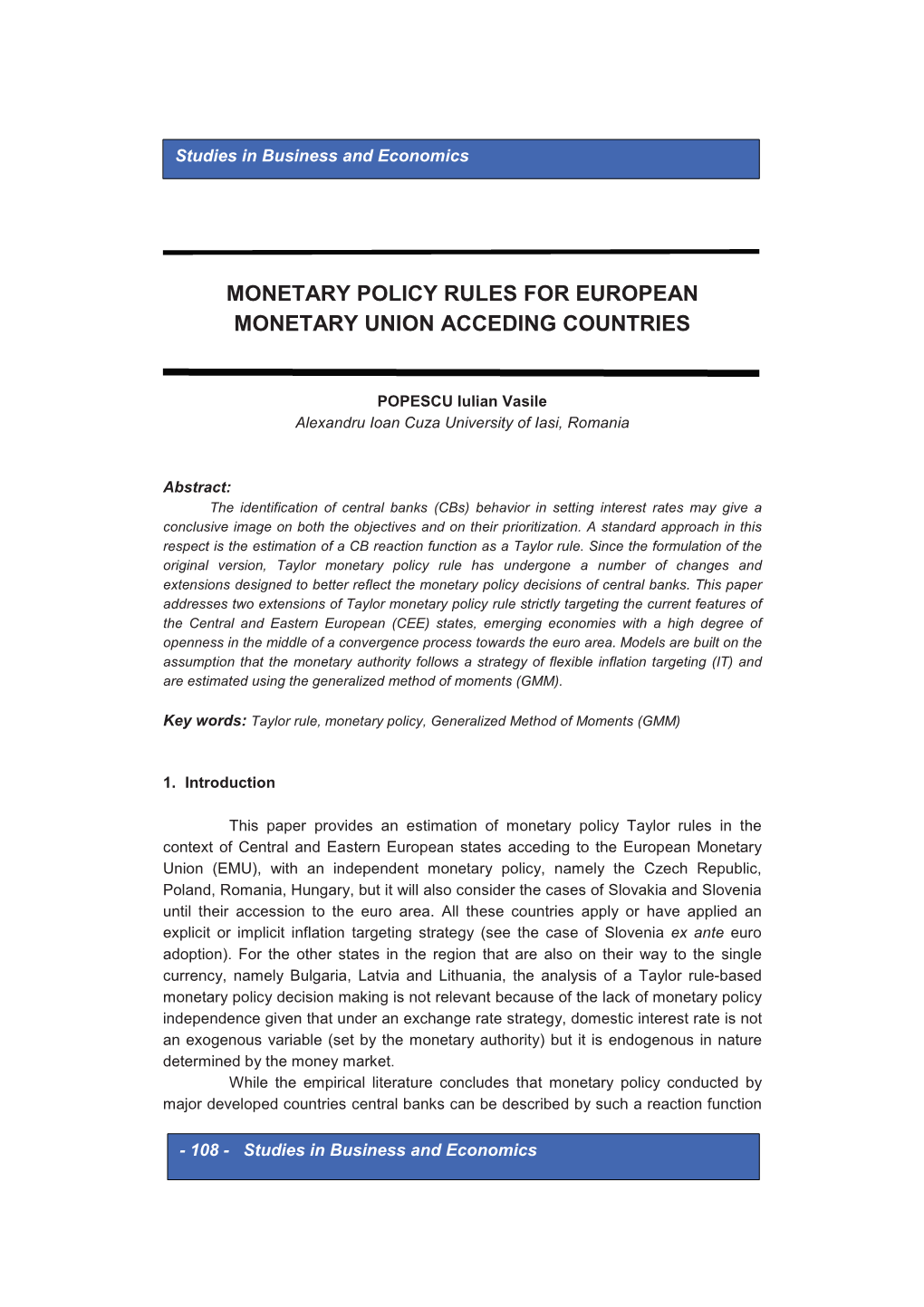 Monetary Policy Rules for European Monetary Union Acceding Countries