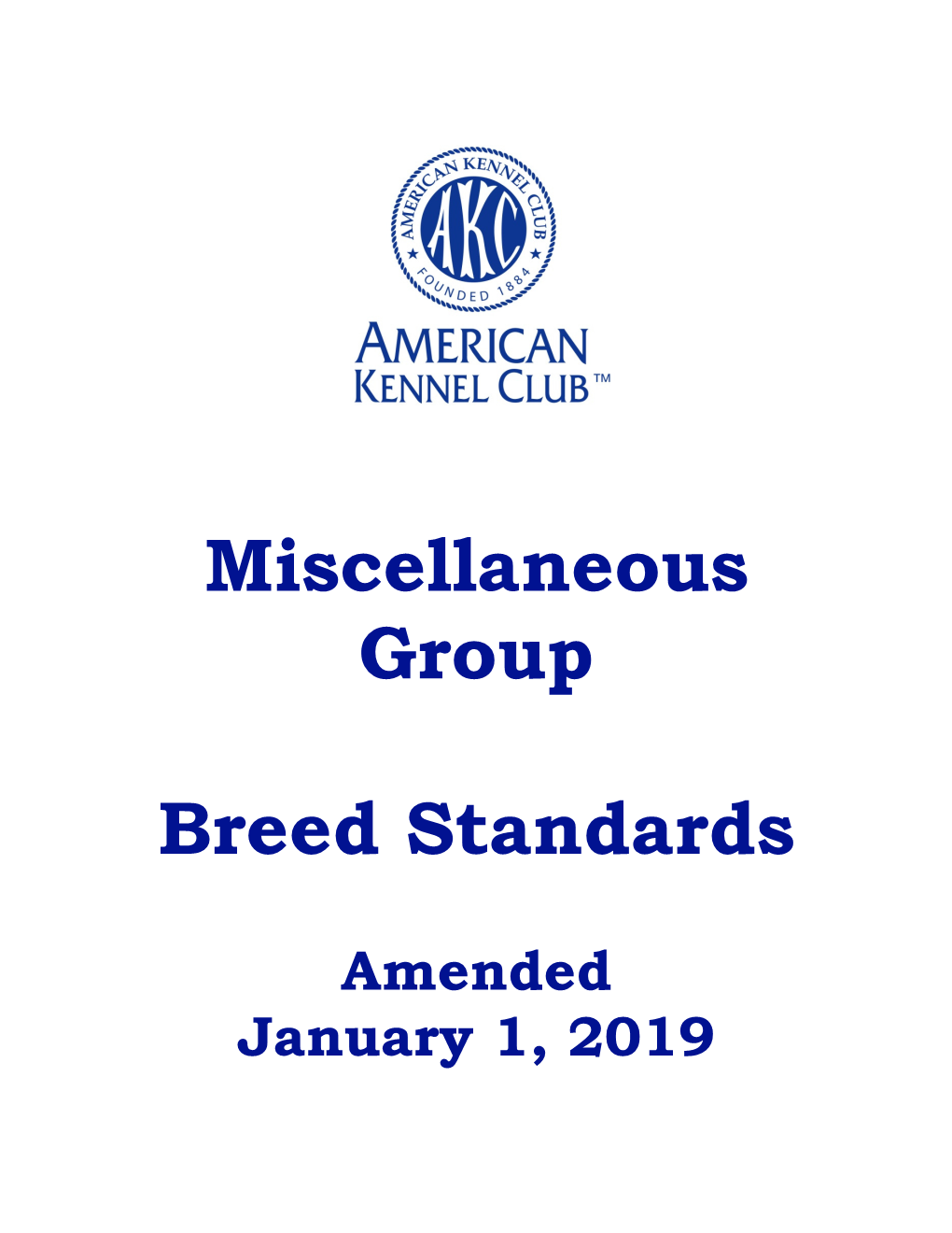 Miscellaneous Group Breed Standards