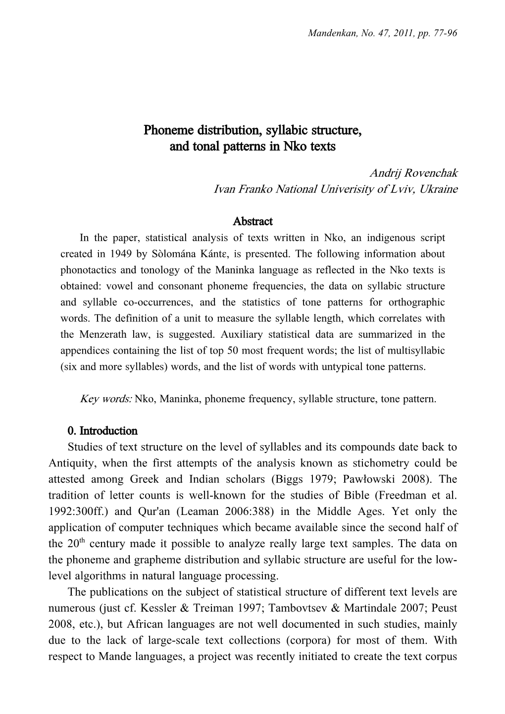 Phoneme Distribution, Syllabic Structure, and Tonal Patterns in Nko Texts