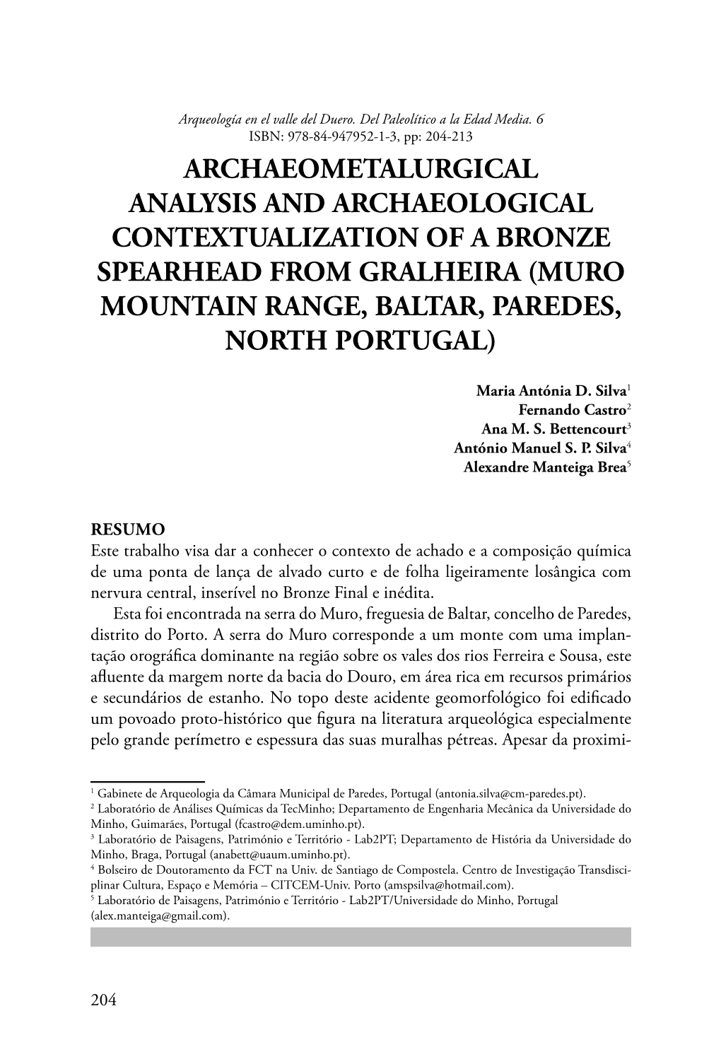 Archaeometalurgical Analysis and Archaeological Contextualization of a Bronze Spearhead from Gralheira (Muro Mountain Range, Baltar, Paredes, North Portugal)