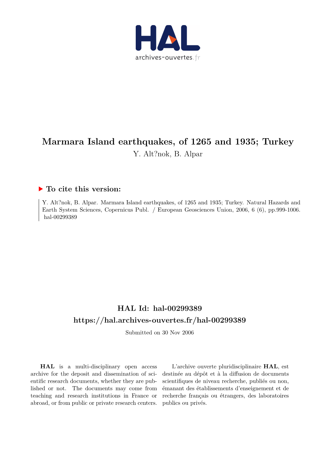 Marmara Island Earthquakes, of 1265 and 1935; Turkey Y