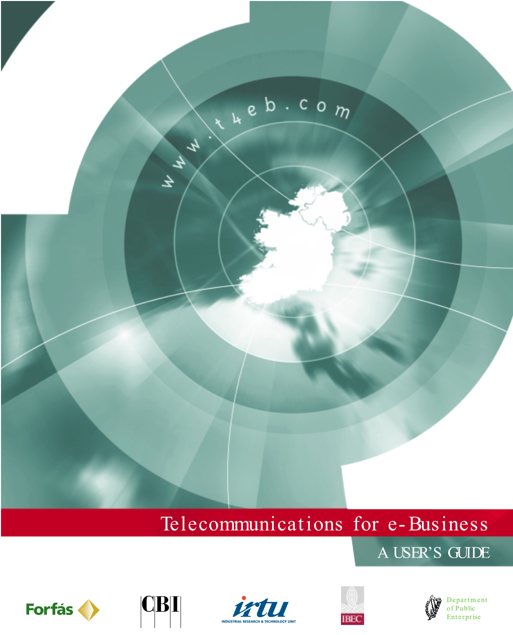 Telecommunications for Ebusiness