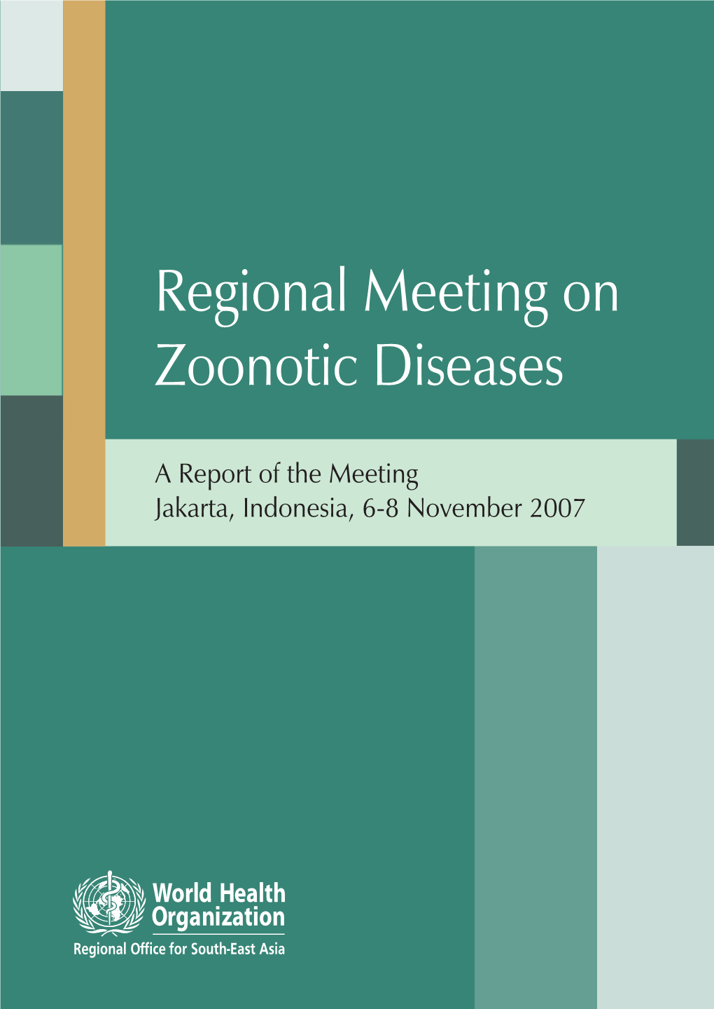 Regional Meeting on Zoonotic Diseases