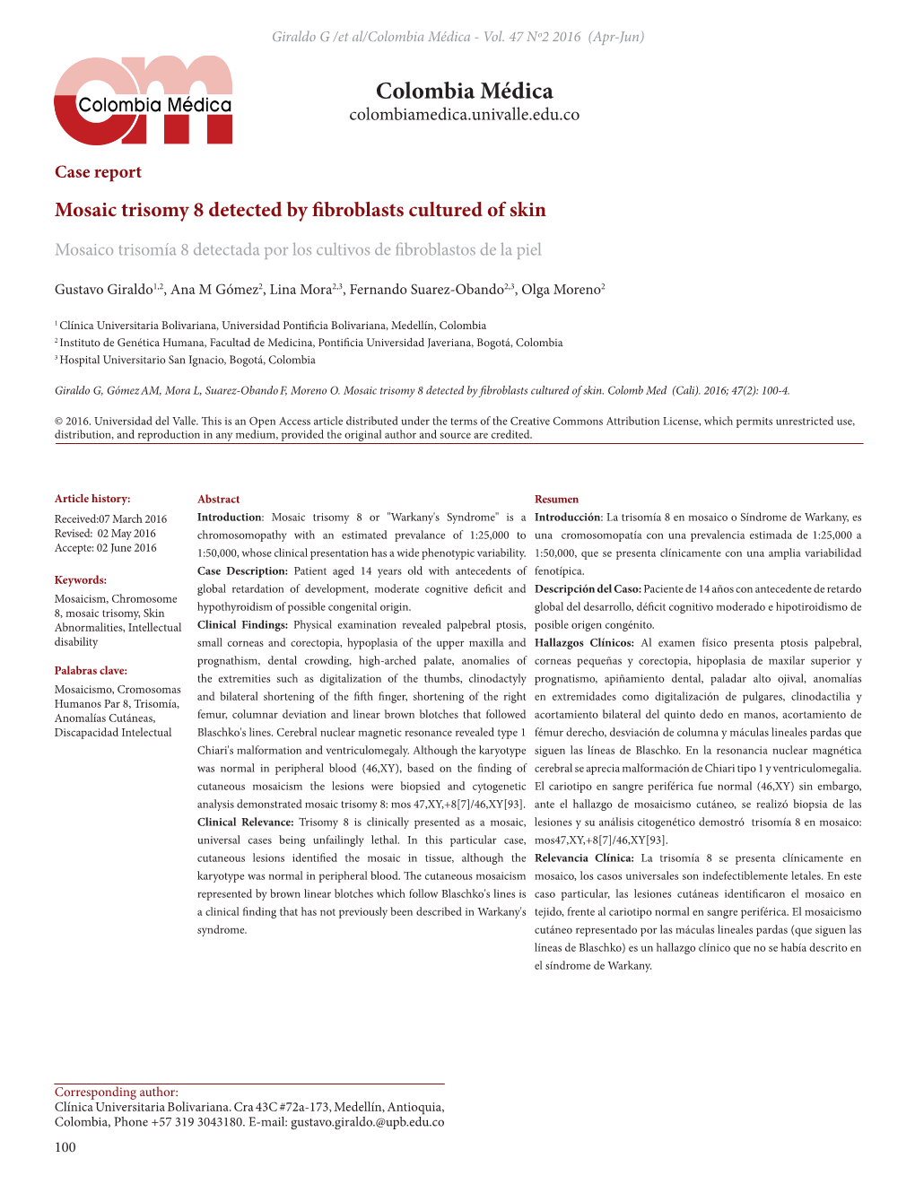 Mosaic Trisomy 8 Detected by Fibroblasts Cultured of Skin