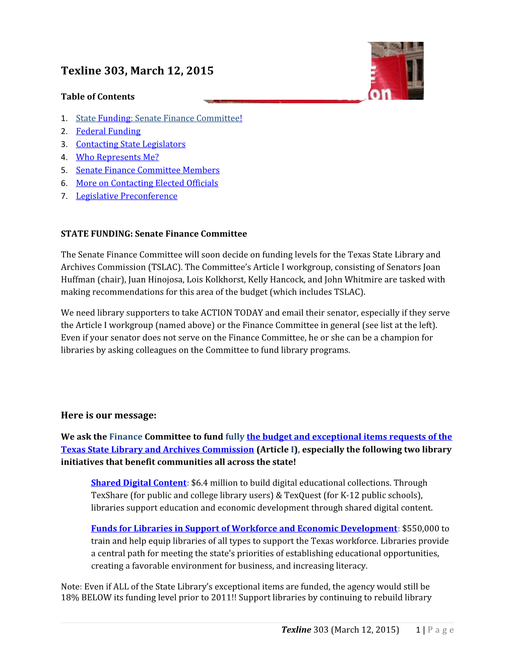 1. State Funding: Senate Finance Committee!