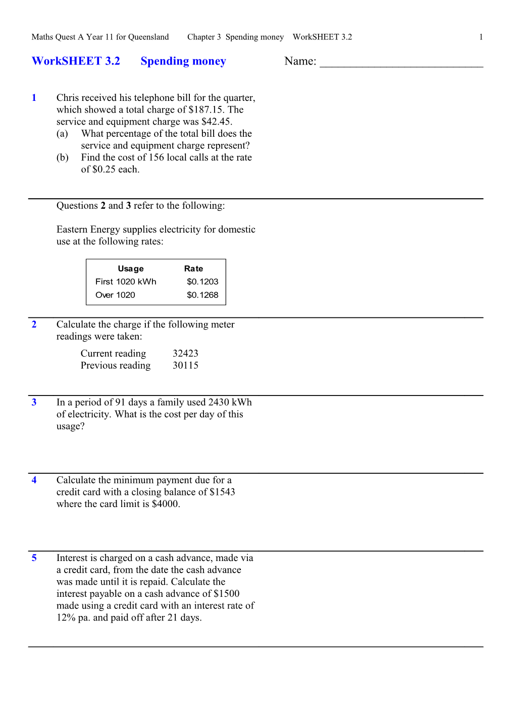 Maths Quest a Year 11 for Queensland Chapter 3 Spending Money Worksheet 3.2 1