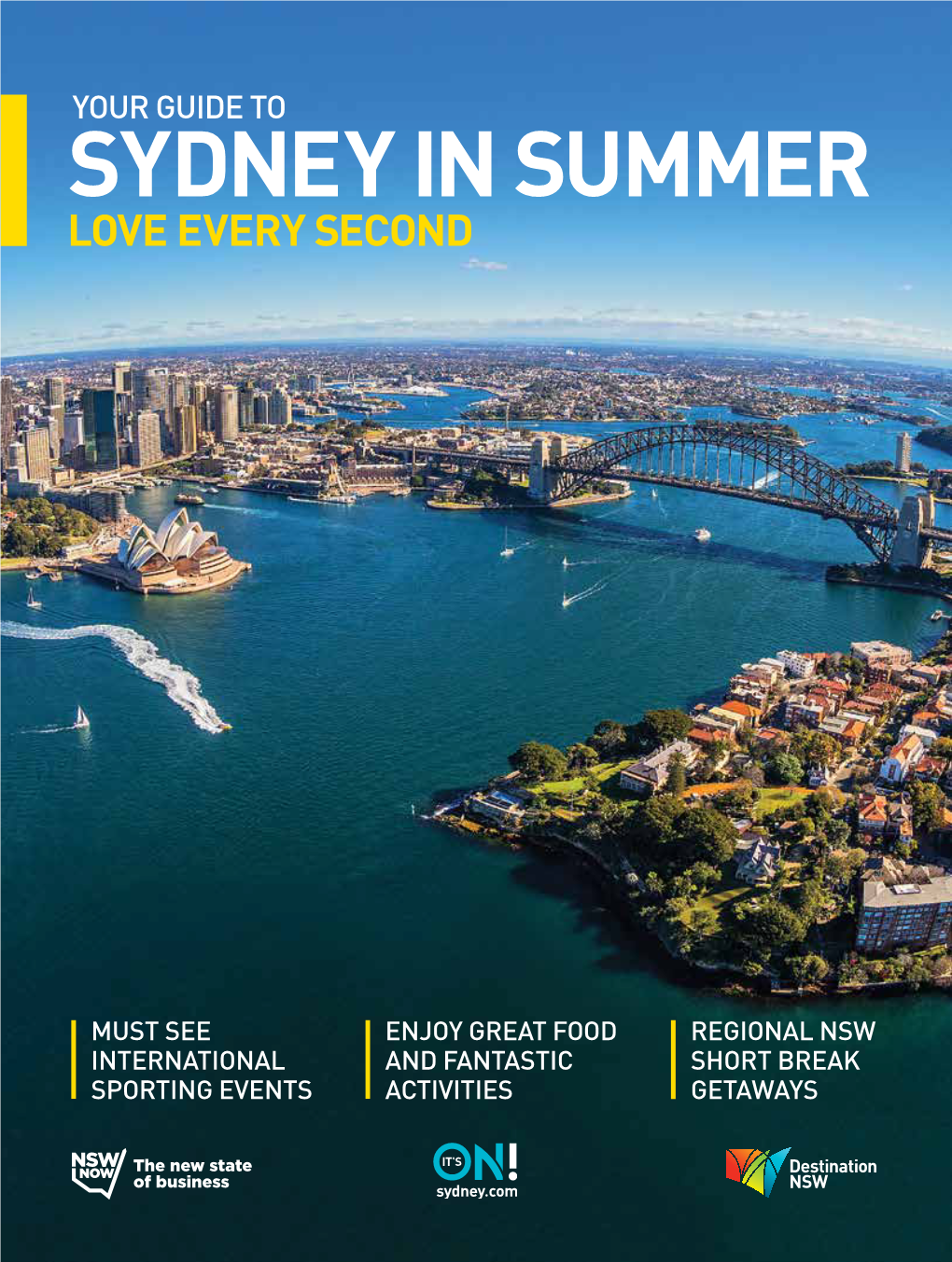 Your Guide to Sydney in Summer Love Every Second