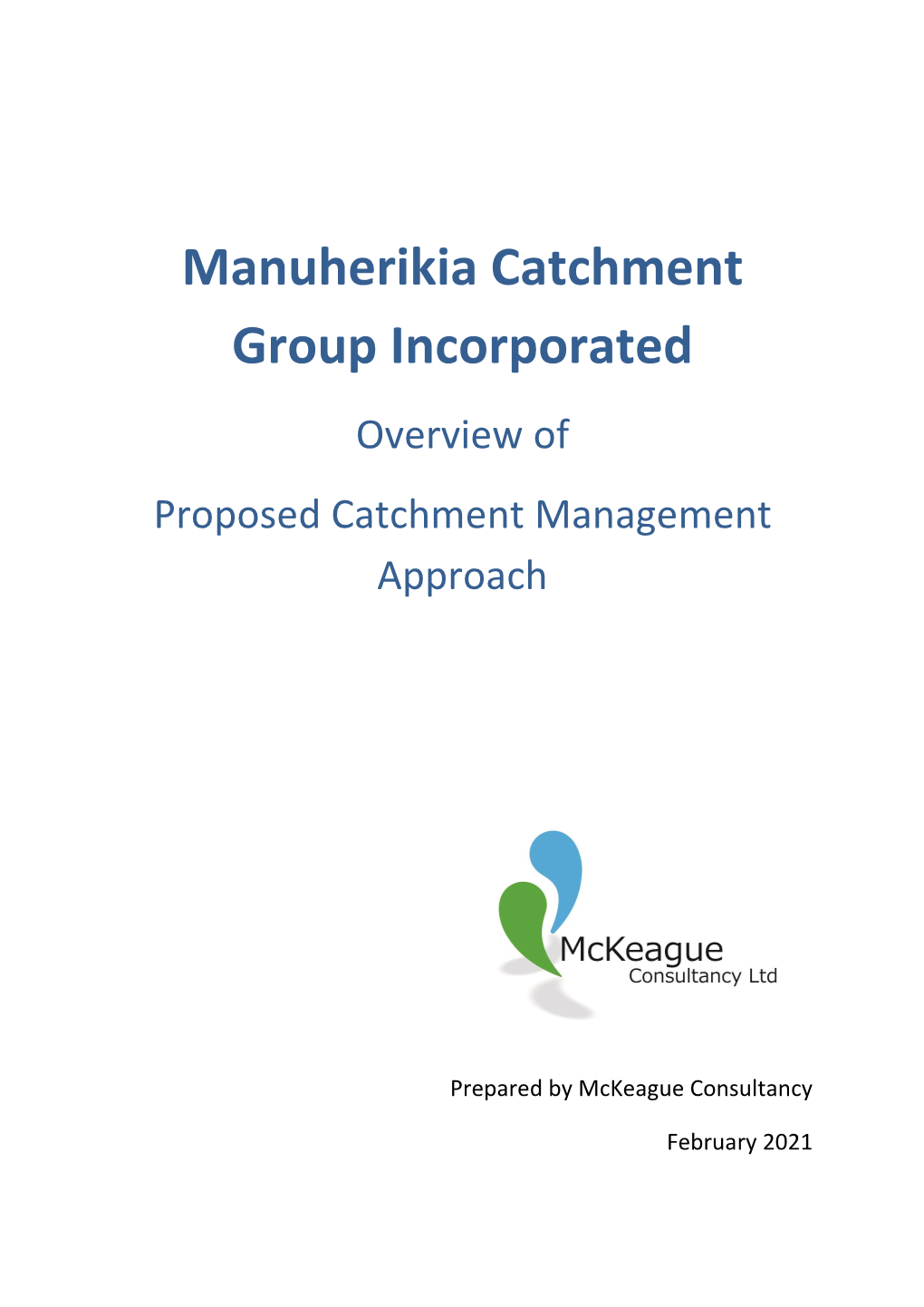 Overview of Proposed Catchment Management Approach