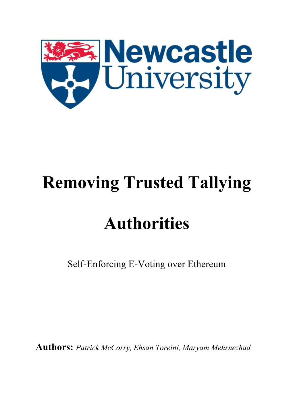 Removing Trusted Tallying Authorities