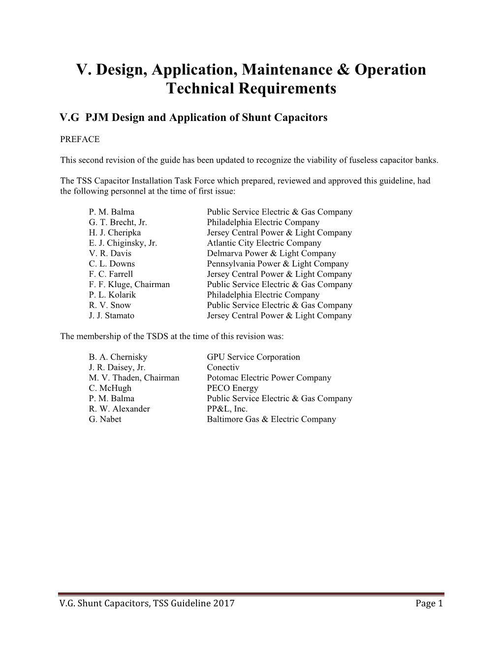 V. Design, Application, Maintenance & Operation Technical Requirements