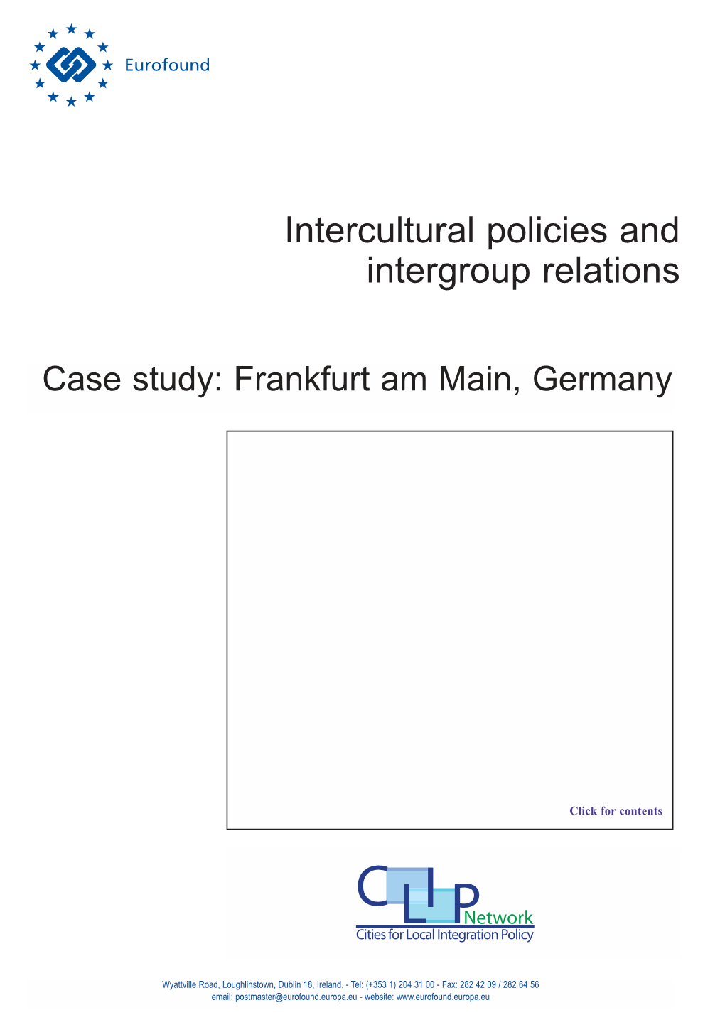 Intercultural Policies and Intergroup Relations