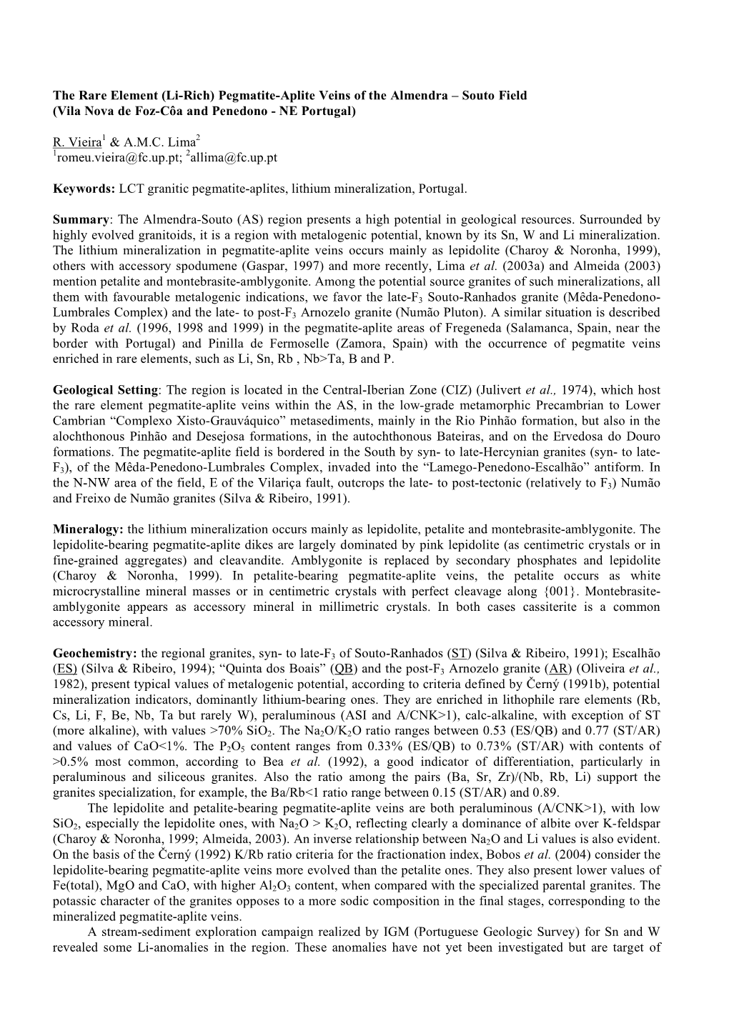 The Rare Element (Li-Rich) Pegmatite-Aplite Veins of the Almendra – Souto Field (Vila Nova De Foz-Côa and Penedono - NE Portugal)