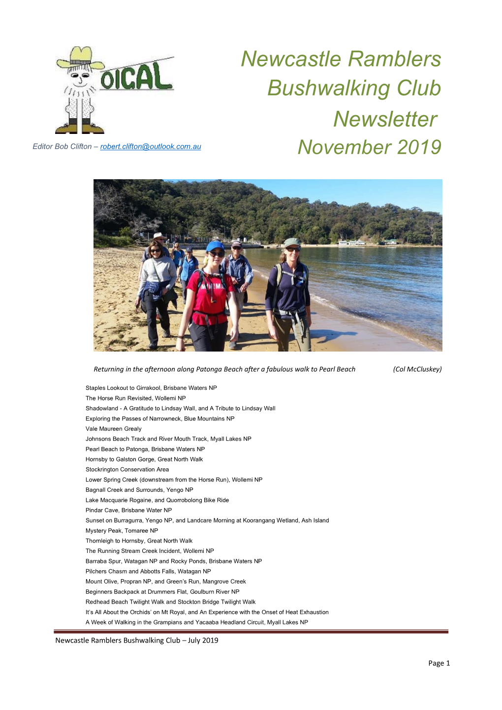 Newcastle Ramblers Bushwalking Club Newsletter Editor Bob Clifton – Robert.Clifton@Outlook.Com.Au November 2019