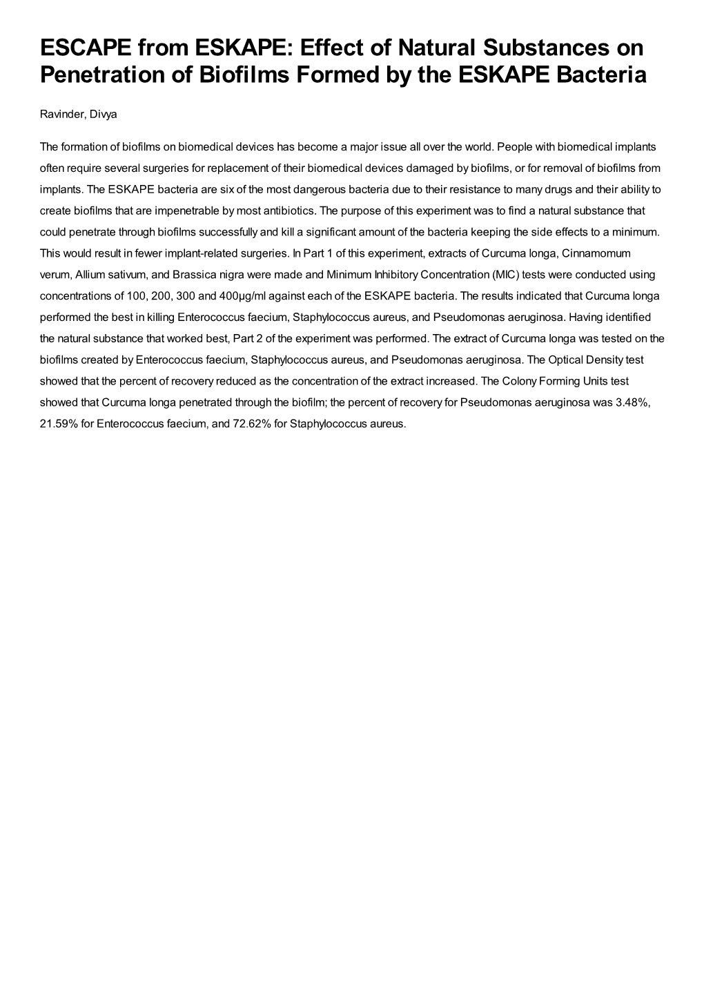 Effect of Natural Substances on Penetration of Biofilms Formed by the ESKAPE Bacteria