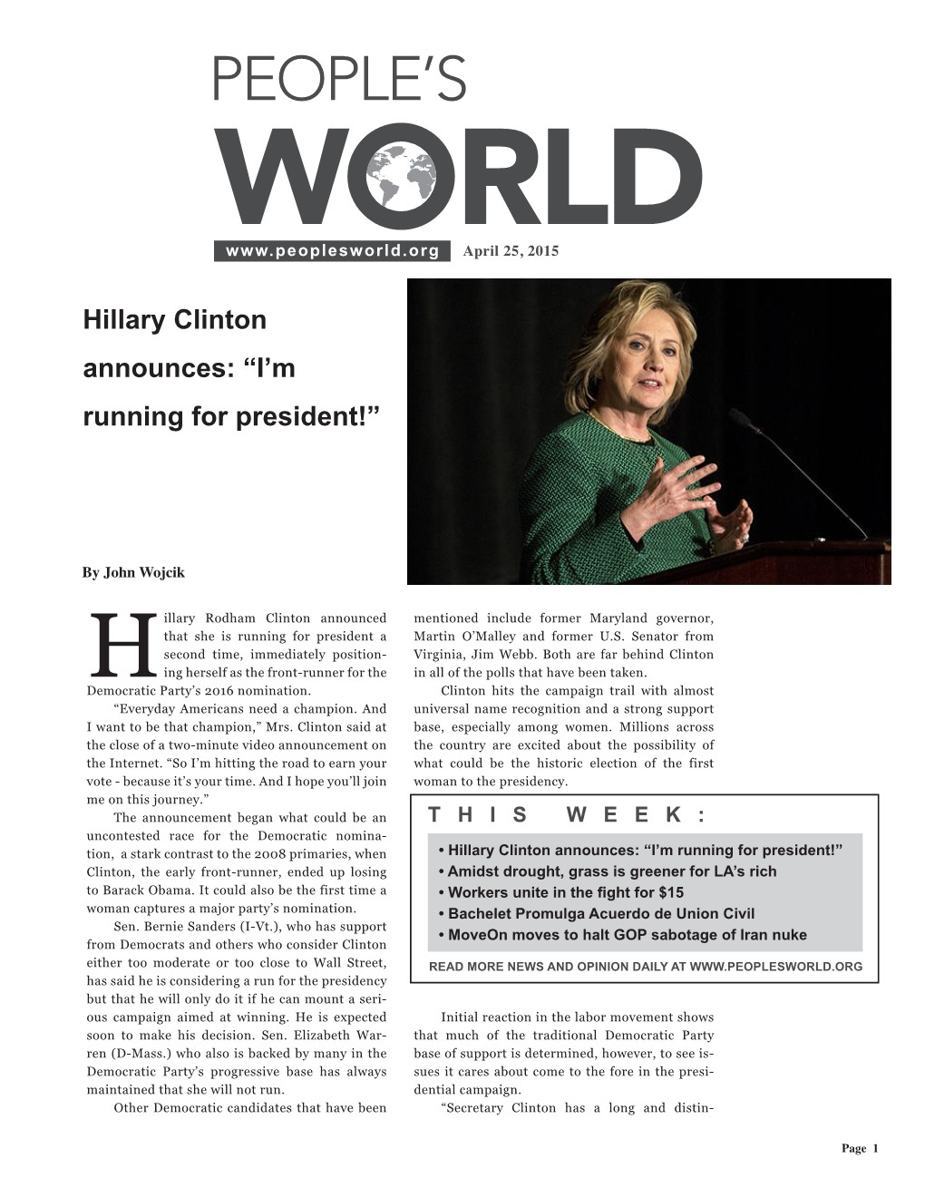 Hillary Clinton Announces: “I’M Running for President!”