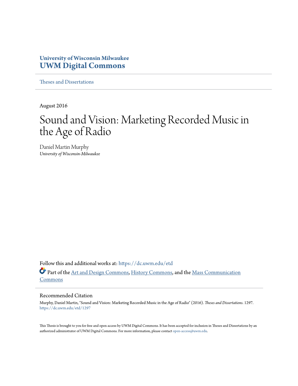 Marketing Recorded Music in the Age of Radio Daniel Martin Murphy University of Wisconsin-Milwaukee