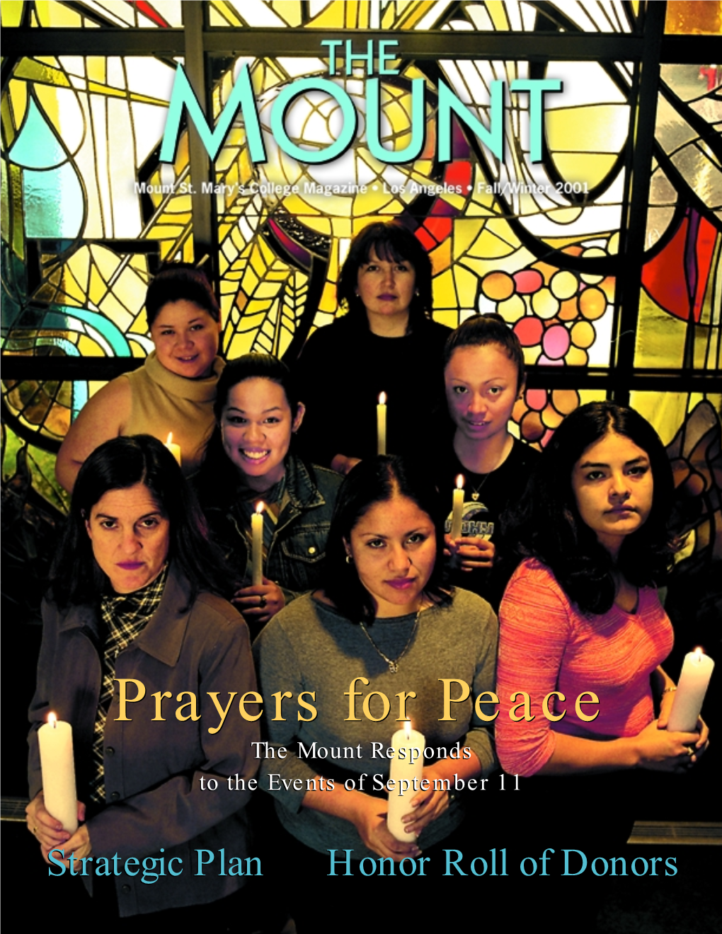 Prayers for Peace the Mount Responds to the Events of September 11