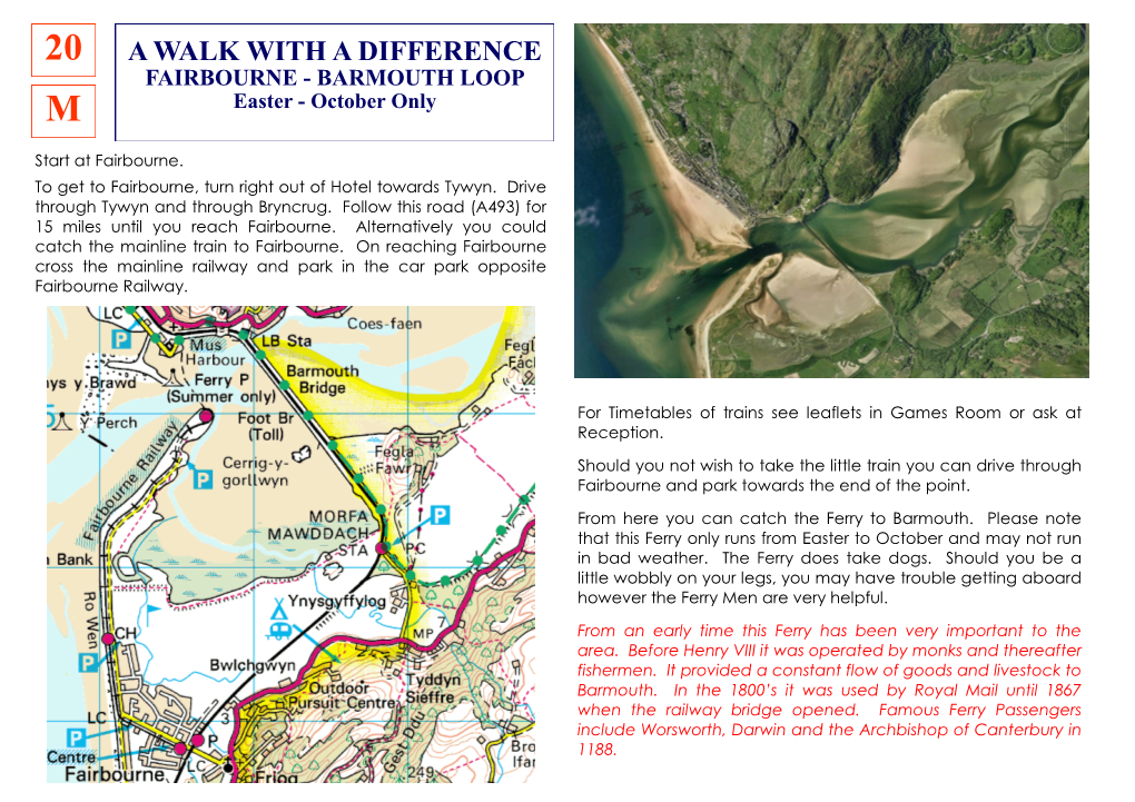 A WALK with a DIFFERENCE FAIRBOURNE - BARMOUTH LOOP M Easter - October Only