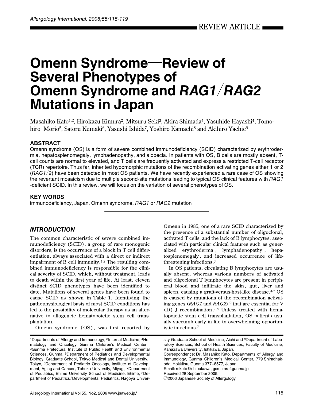 Review of Several Phenotypes of Omenn Syndrome and RAG1/RAG2