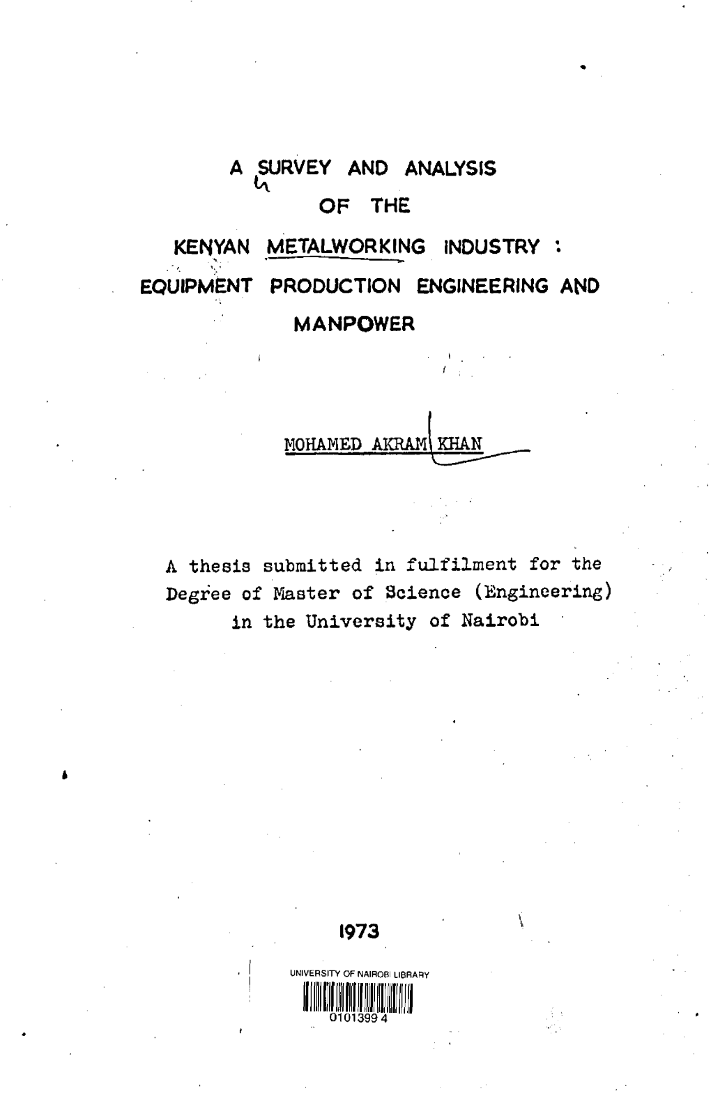 A Survey and Analysis of the Kenyan Metalworking Industry : Equipment