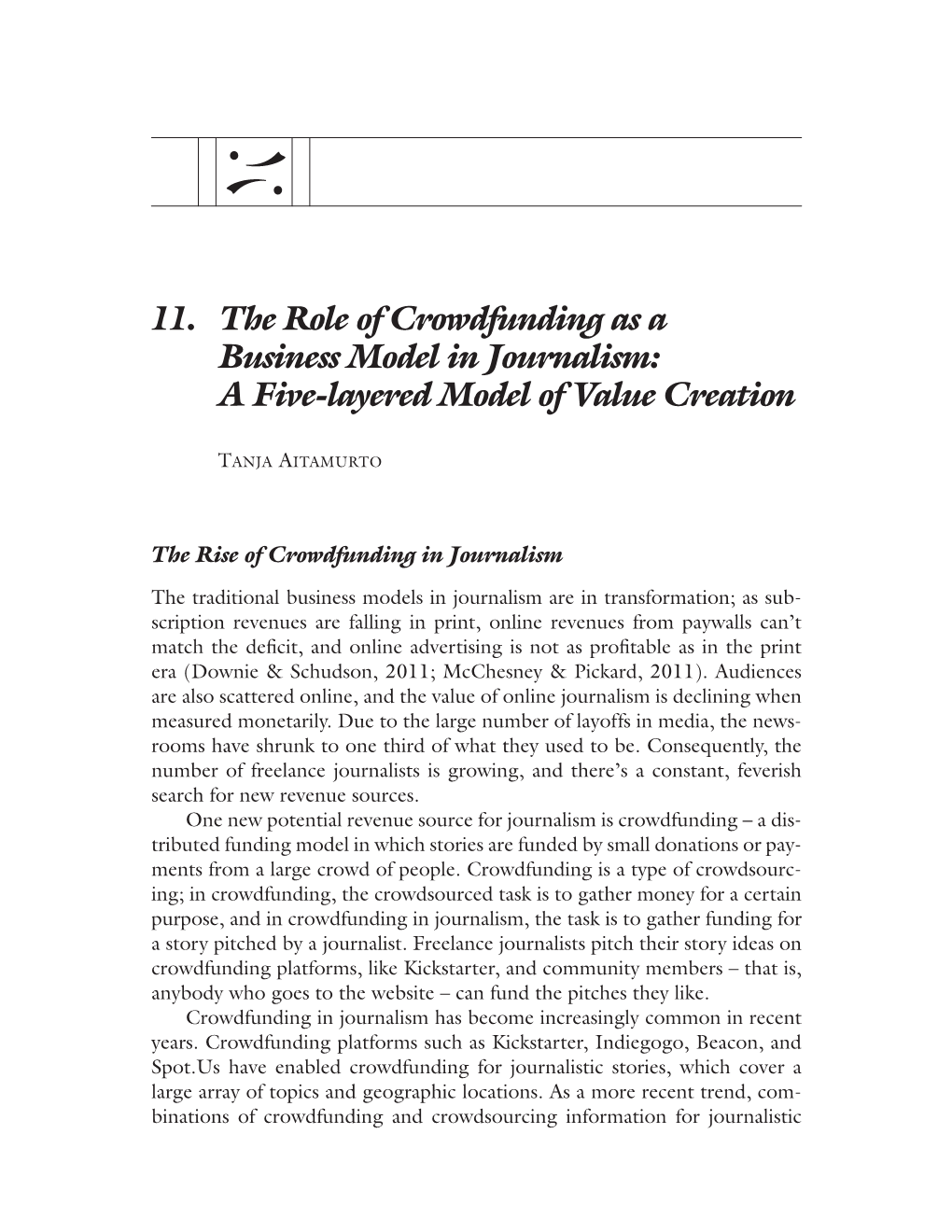 11. the Role of Crowdfunding As a Business Model in Journalism: a Five-Layered Model of Value Creation