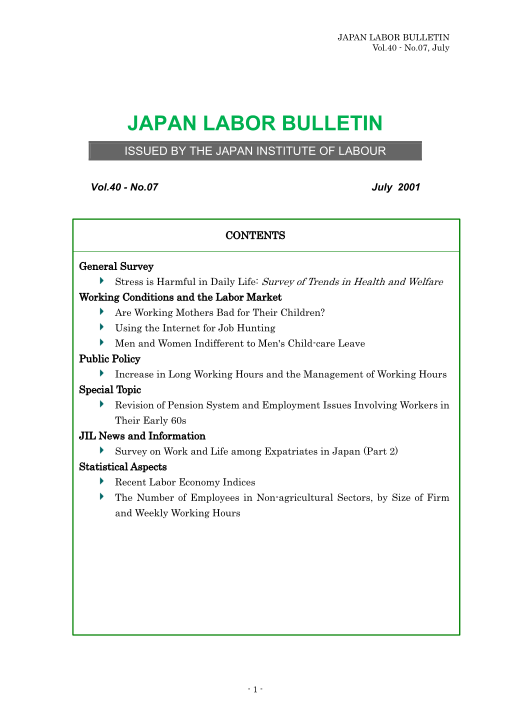 JAPAN LABOR BULLETIN Vol.40 - No.07, July