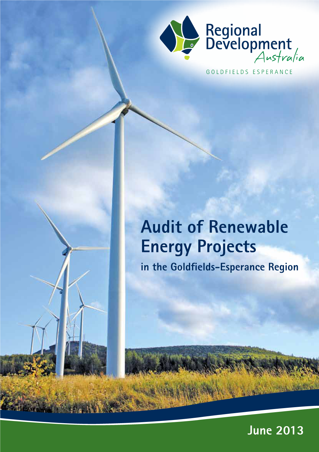 Audit of Renewable Energy Projects in the Goldfields-Esperance Region