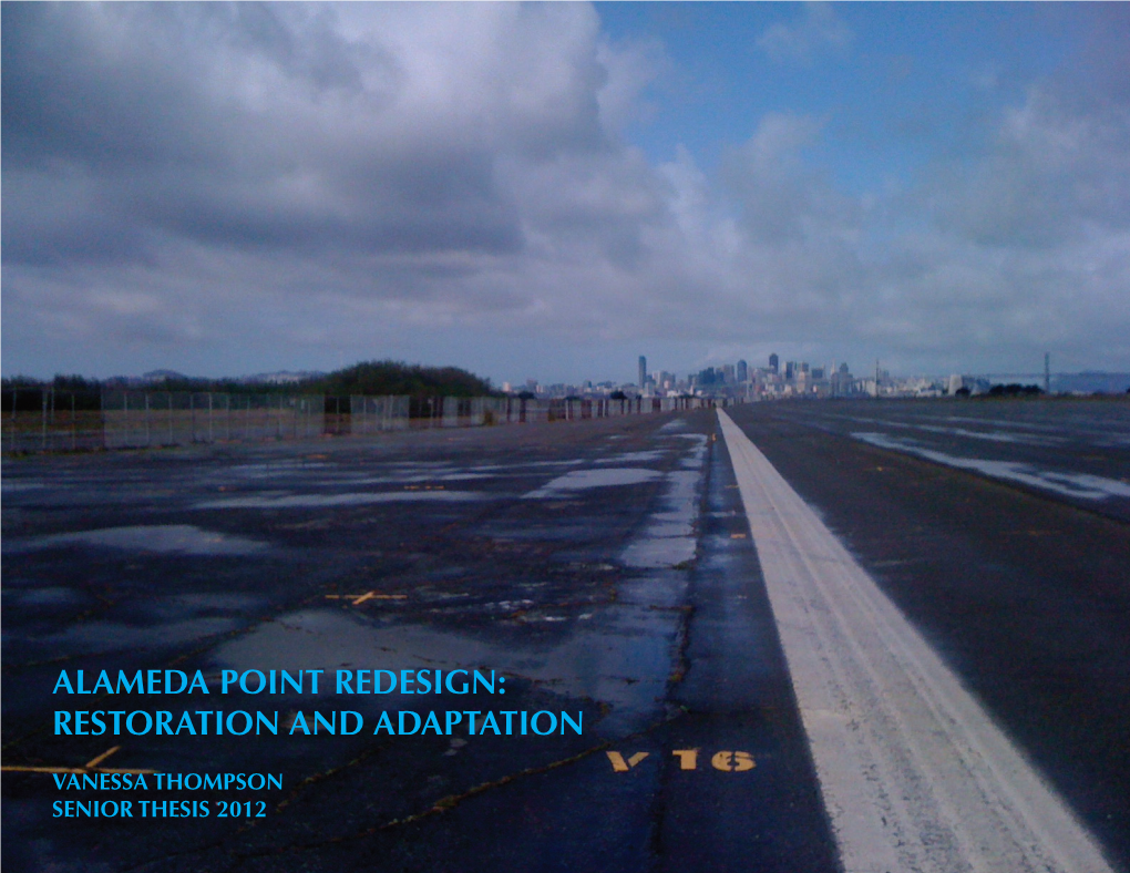 Alameda Point Redesign: Restoration and Adaptation