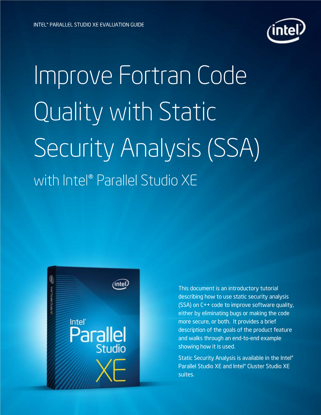 Improve Fortran Code Quality with Static Security Analysis (SSA) with Intel® Parallel Studio XE