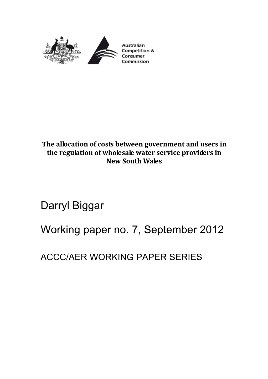 Darryl Biggar Working Paper No. 7, September 2012