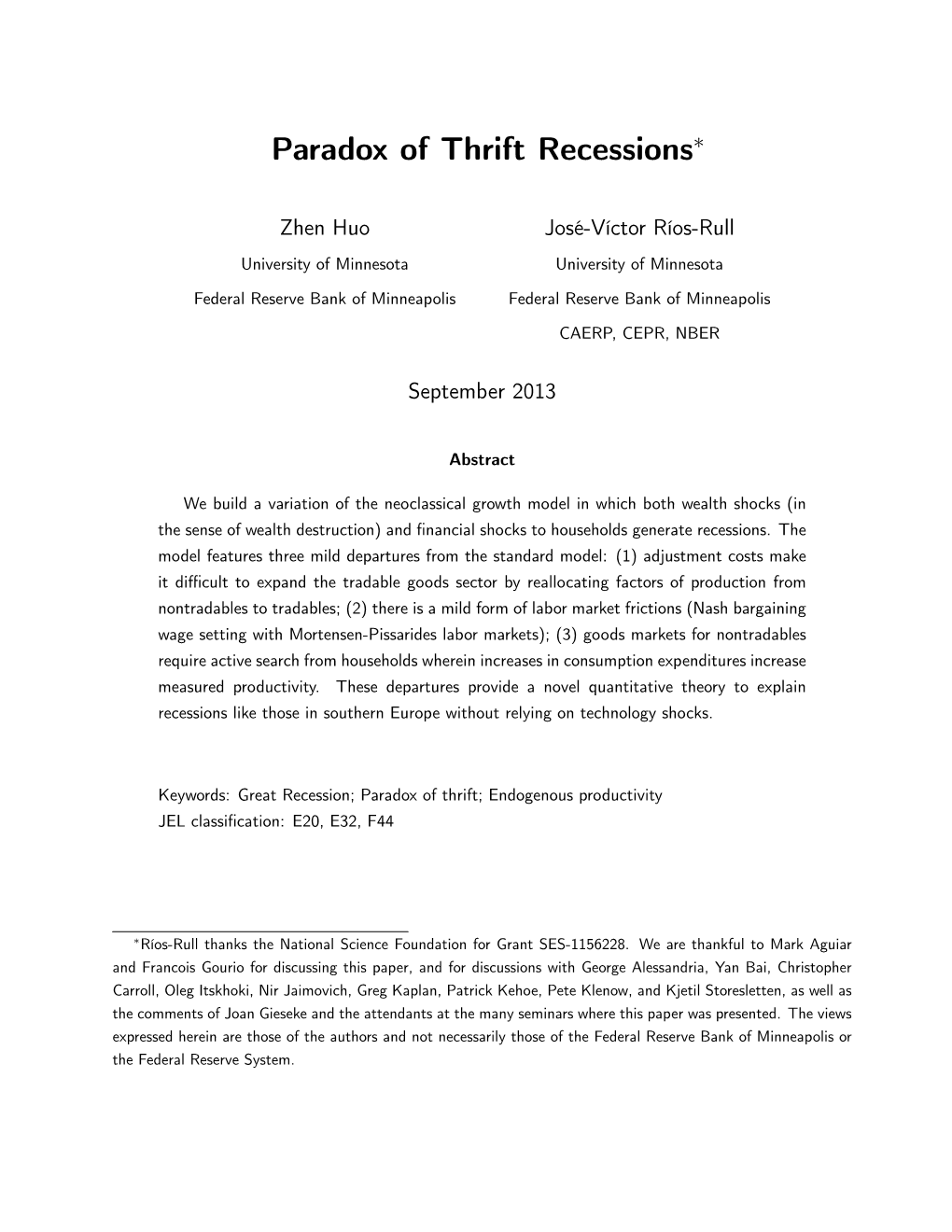 Paradox of Thrift Recessions∗
