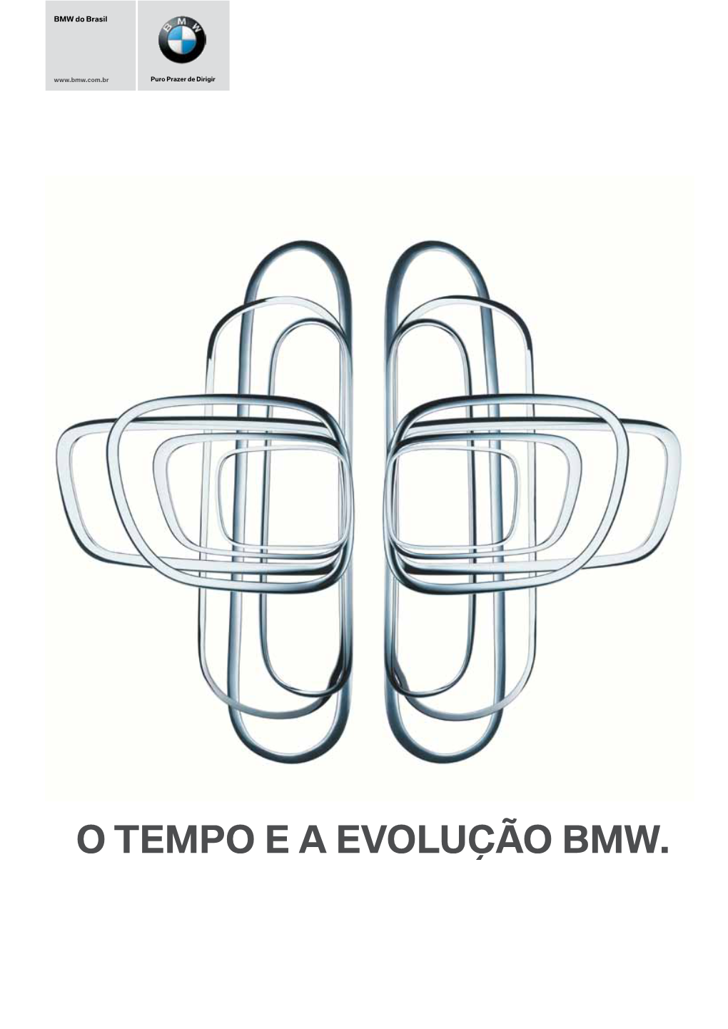 O Tempo E a Evolução BMW. Índice