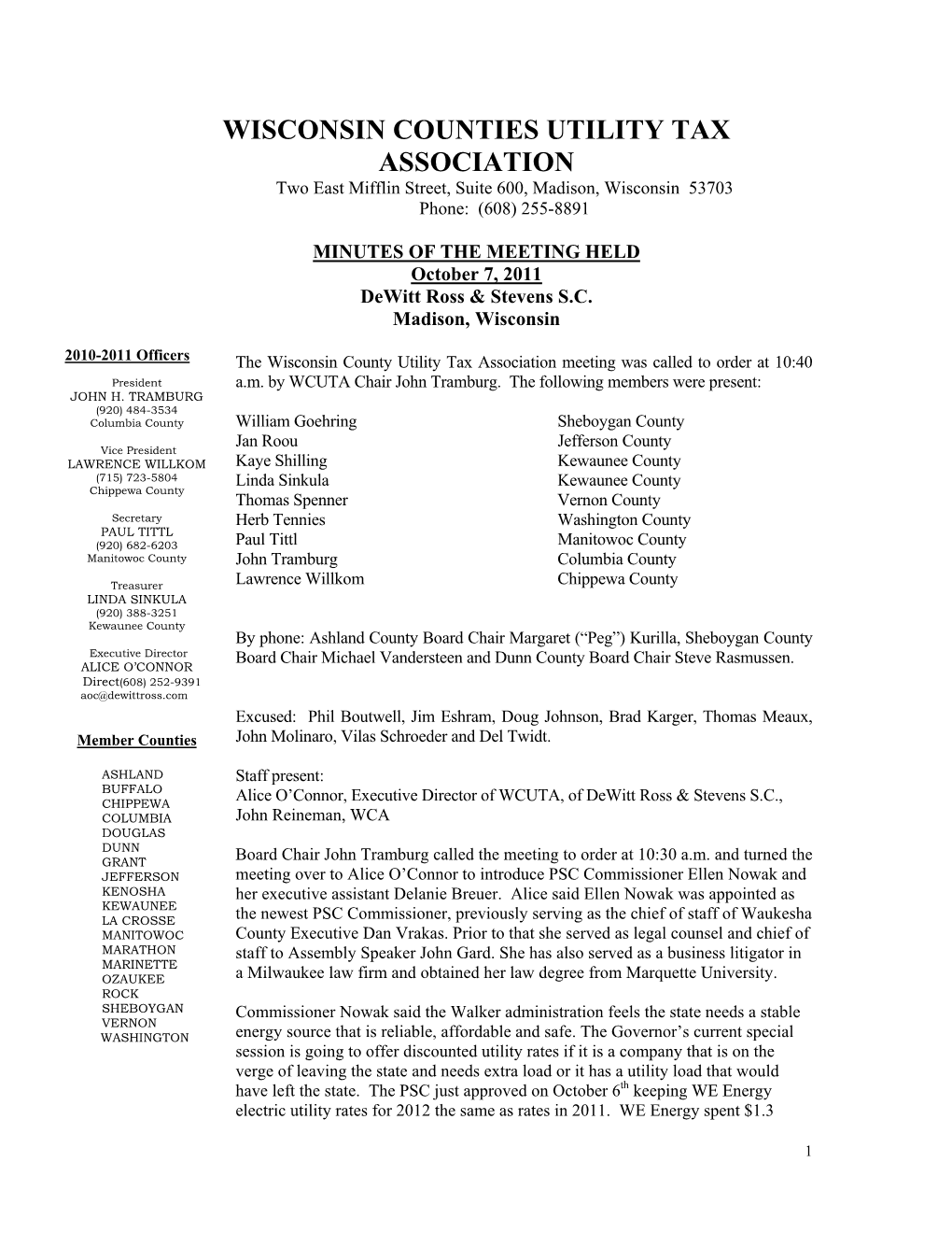 WISCONSIN COUNTIES UTILITY TAX ASSOCIATION Two East Mifflin Street, Suite 600, Madison, Wisconsin 53703 Phone: (608) 255-8891