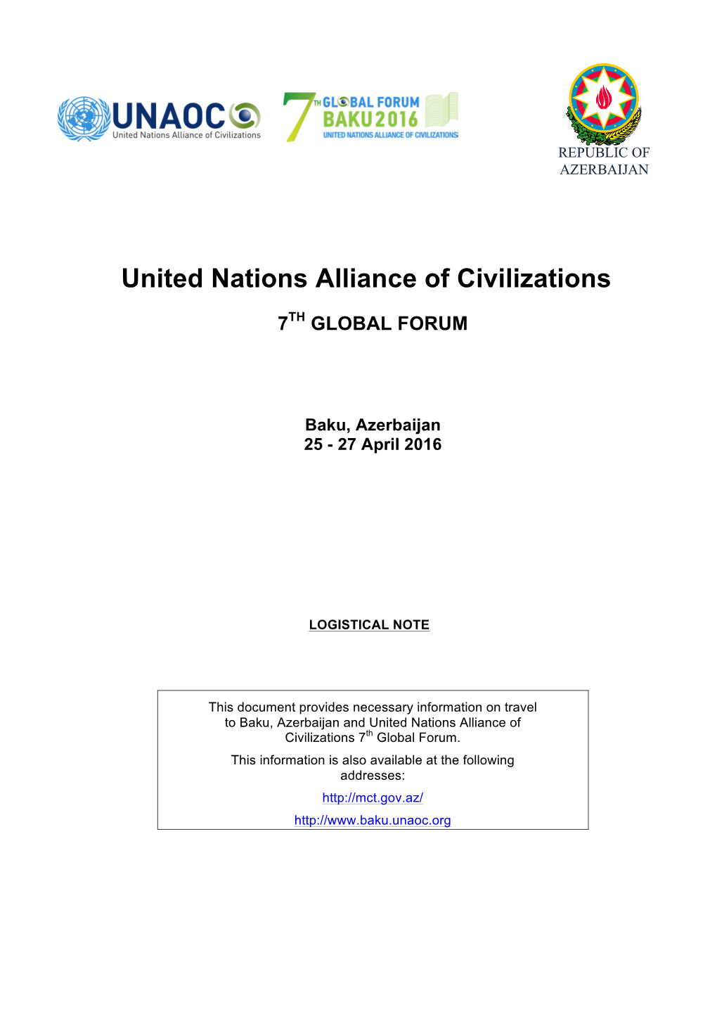 United Nations Alliance of Civilizations 7Th Global Forum