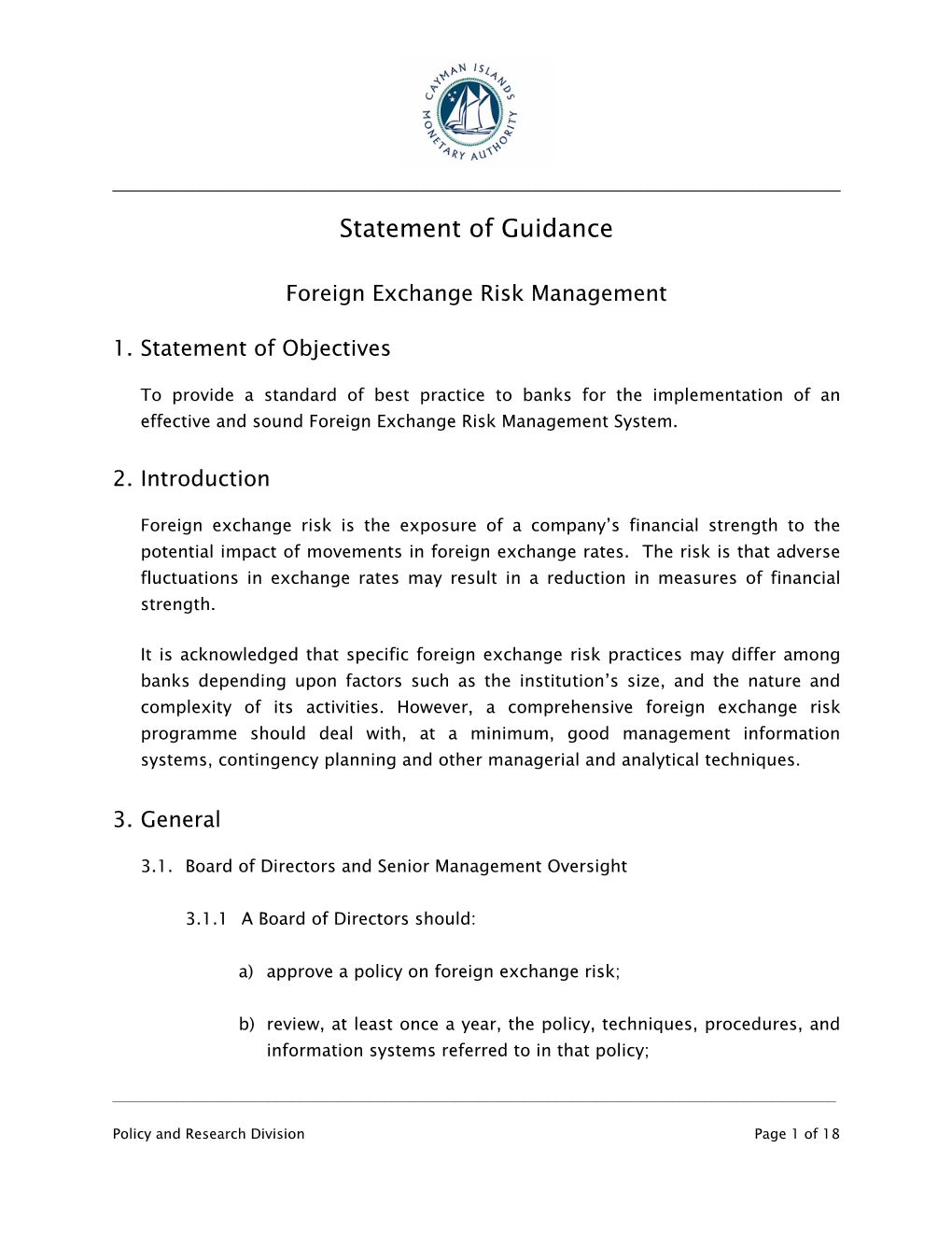 Foreign Exchange Risk Management 1. Statement of Objectives