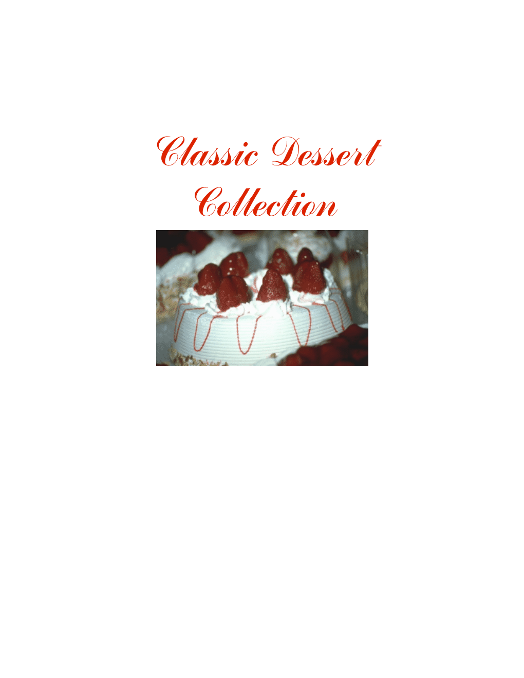 Classic Dessert Collection 