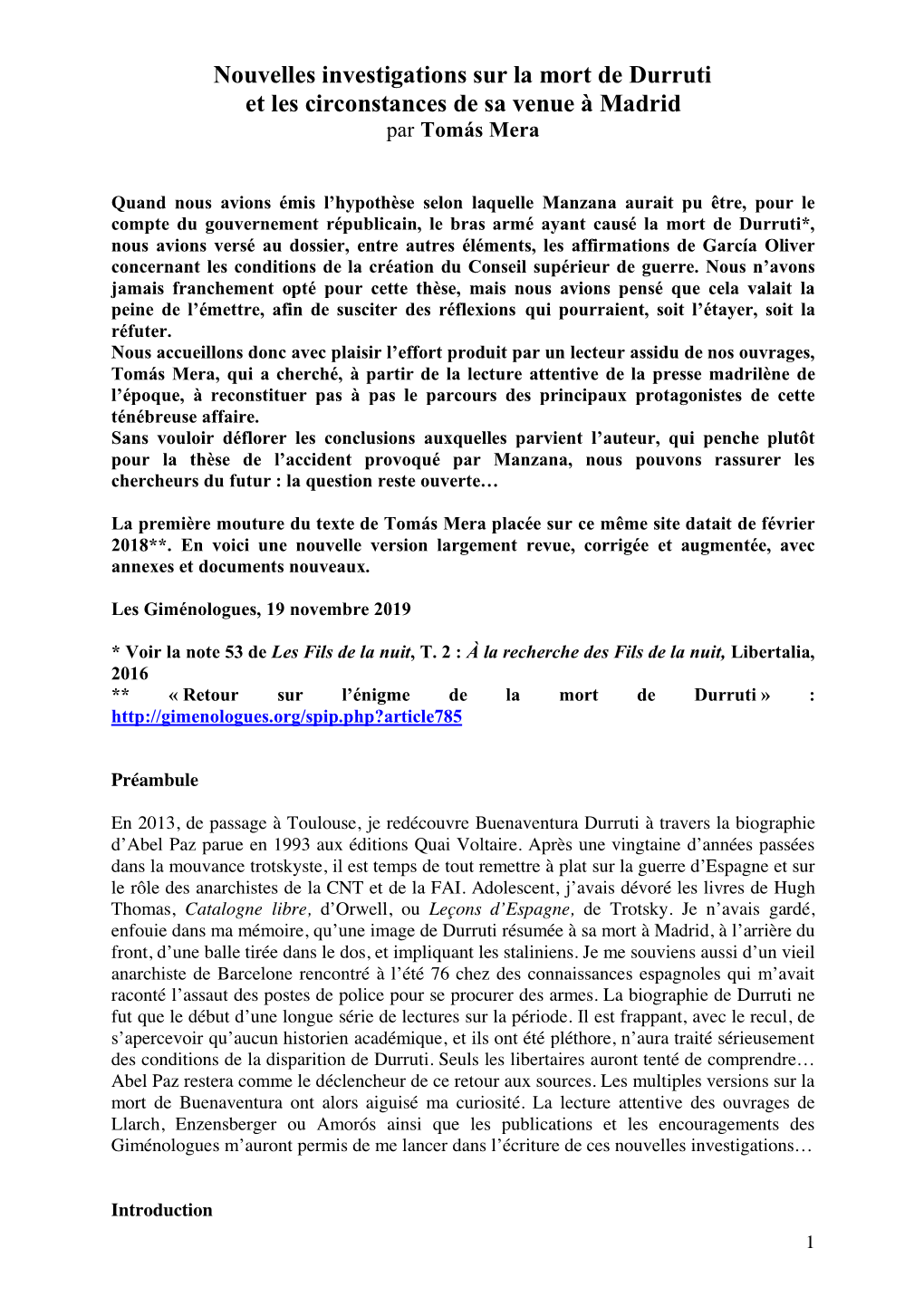 Nouvelles Investigations Sur La Mort De Durruti Et Les Circonstances De Sa Venue À Madrid Par Tomás Mera