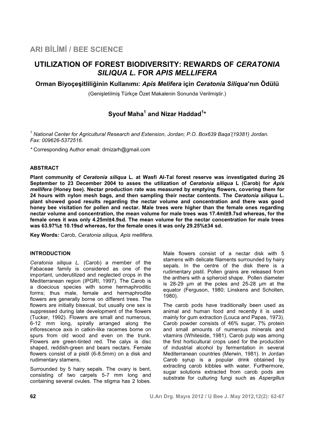 Rewards of Ceratonia Siliqua L. for Apis Mellifera