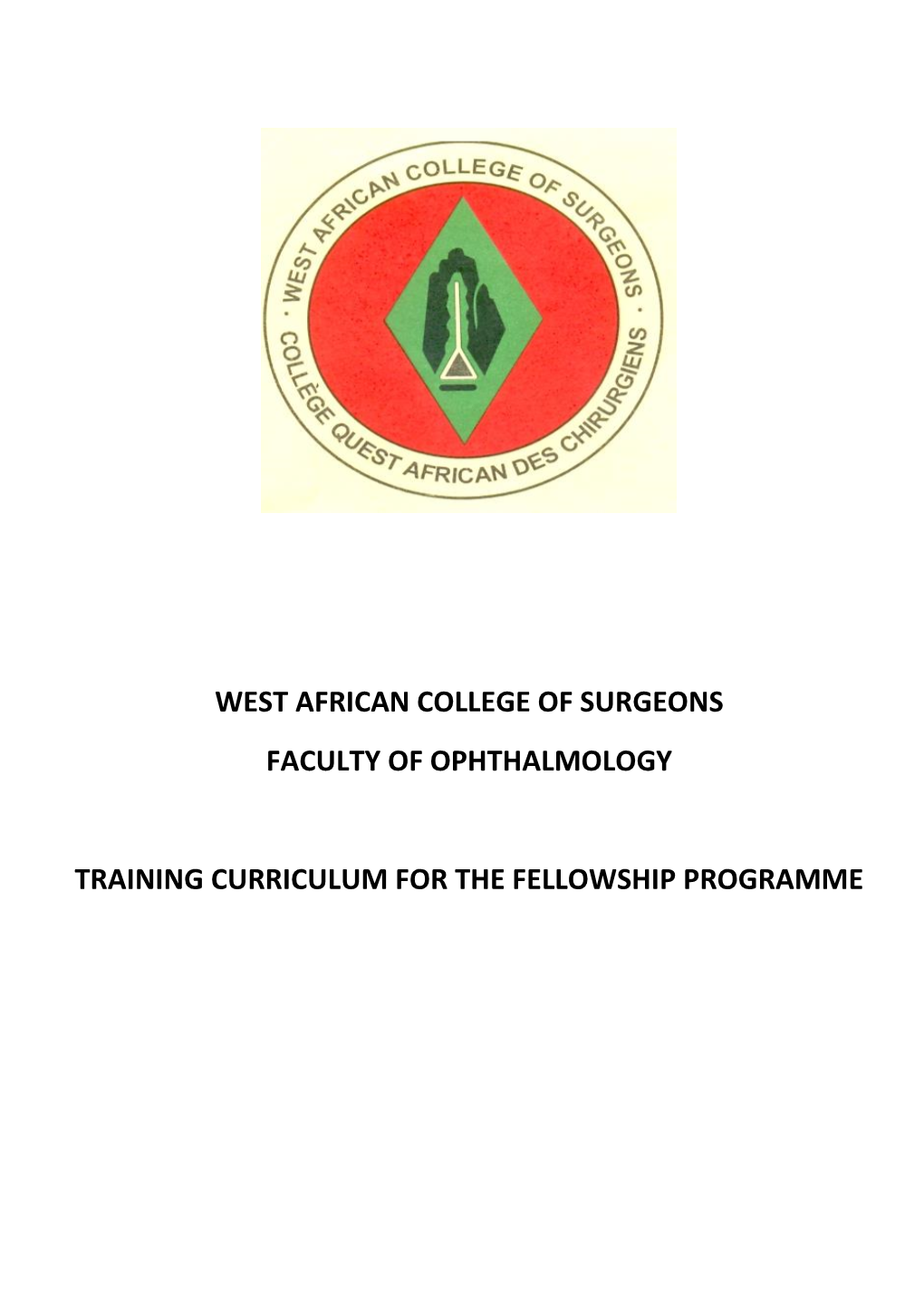 West African College of Surgeons Faculty of Ophthalmology Training