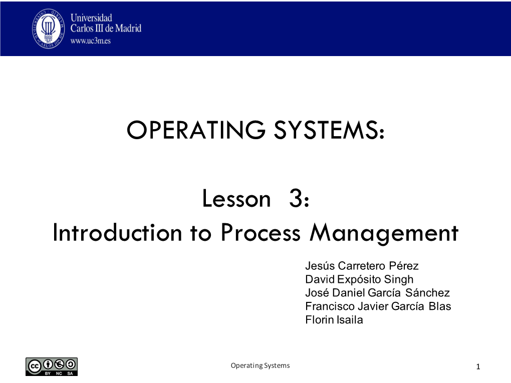 OPERATING SYSTEMS: Lesson 3: Introduction to Process Management