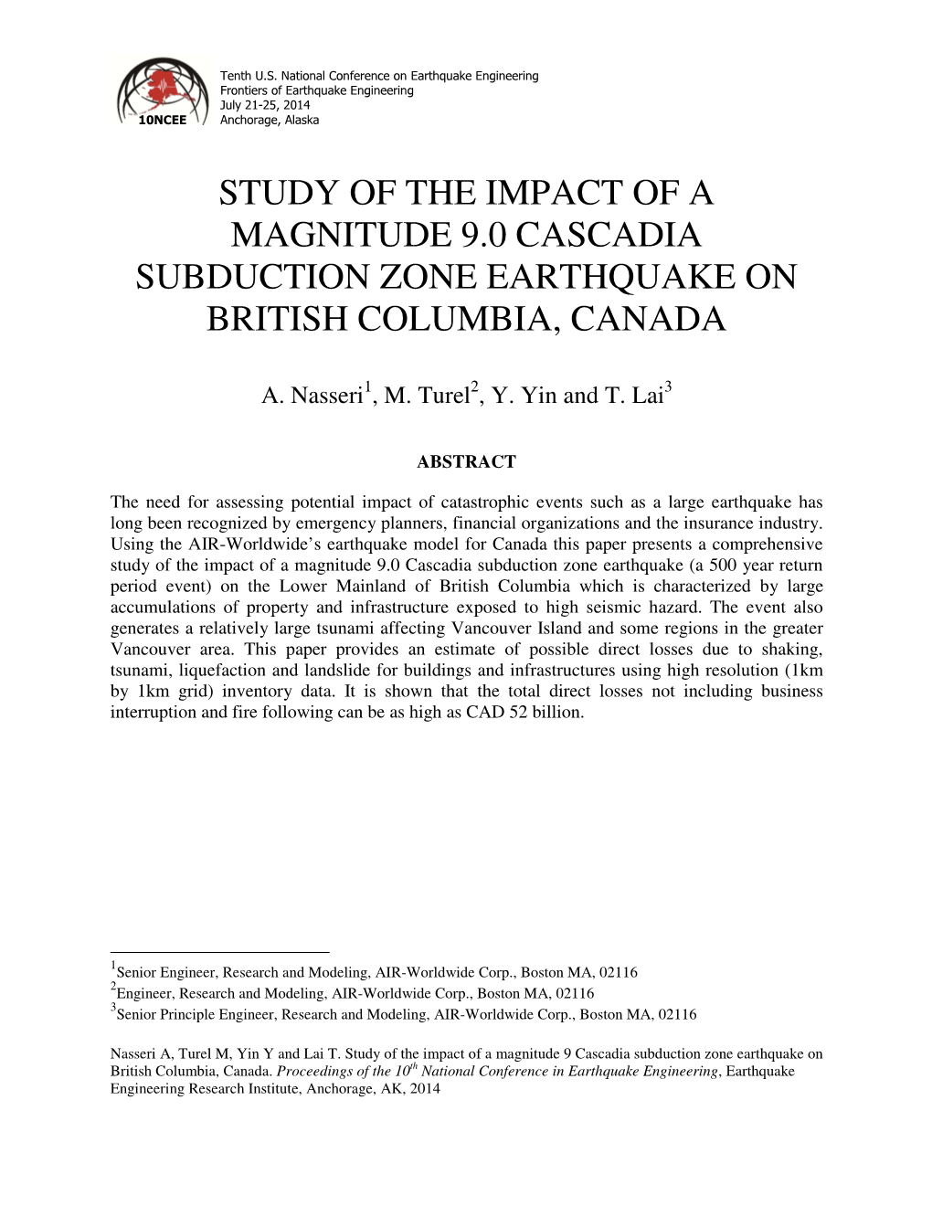 Study of the Impact of a Magnitude 9.0 Cascadia Subduction Zone Earthquake on British Columbia, Canada