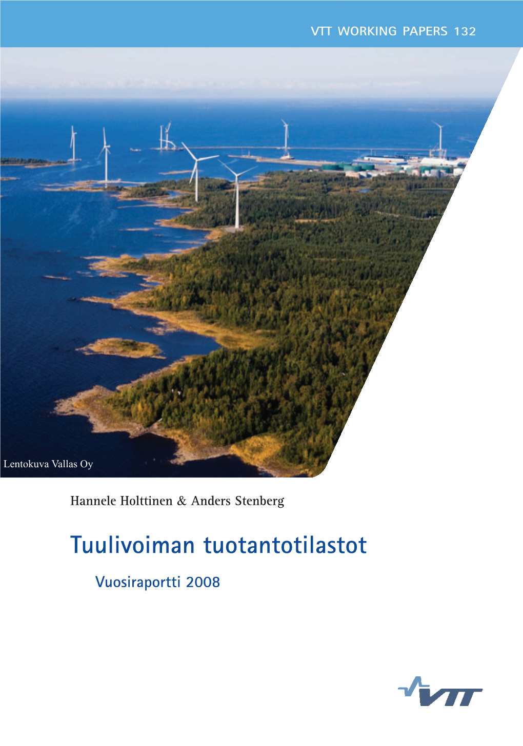 Tuulivoiman Tuotantotilastot. Vuosiraportti 2008