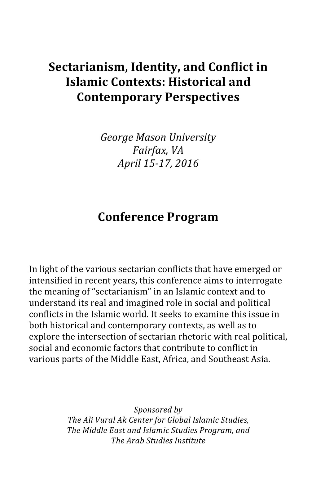 Sectarianism, Identity, and Conflict in Islamic Contexts: Historical and Contemporary Perspectives
