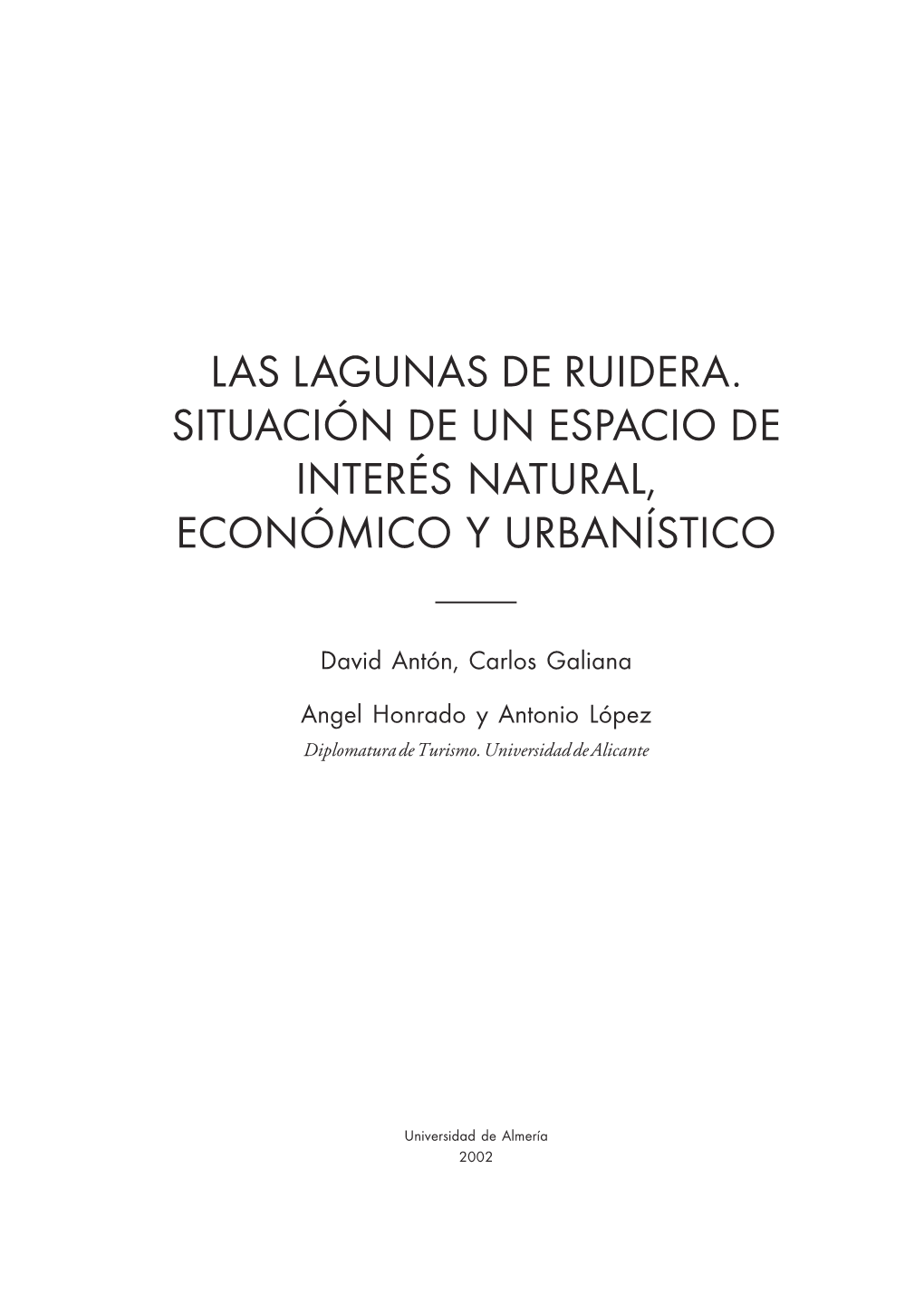 Pdf Las Lagunas De Ruidera. Situación De Un Espacio De Interés Natural, Económico Y Urbanístico / Davis