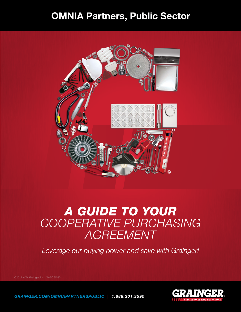 A GUIDE to YOUR COOPERATIVE PURCHASING AGREEMENT Leverage Our Buying Power and Save with Grainger!