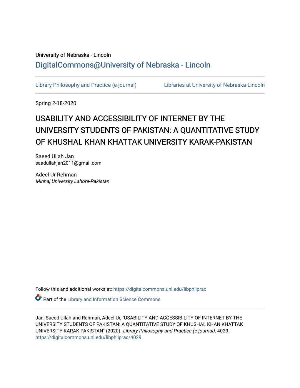 Usability and Accessibility of Internet by the University Students of Pakistan: a Quantitative Study of Khushal Khan Khattak University Karak-Pakistan