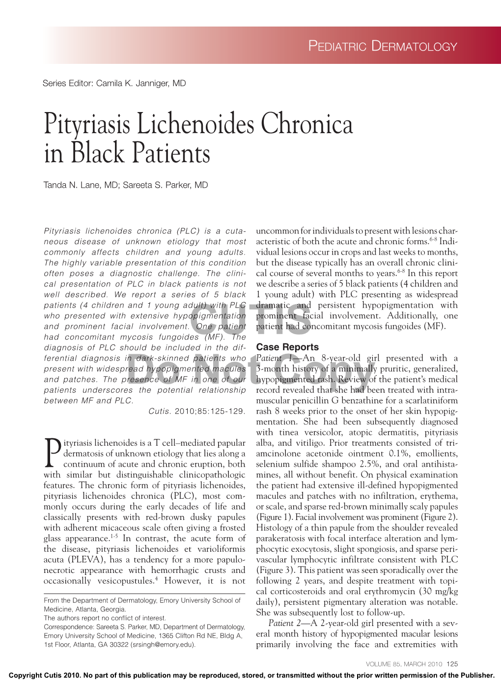 Pityriasis Lichenoides Chronica in Black Patients